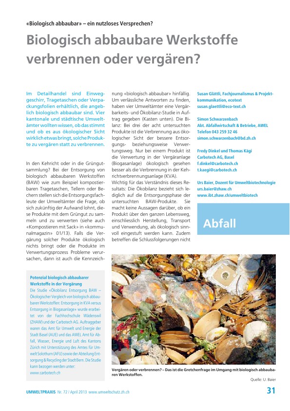 Zürcher Umweltpraxis 72: Biologisch abbaubare Werkstoffe verbrennen oder vergären? «Biologisch abbaubar» – ein nutzloses Versprechen?