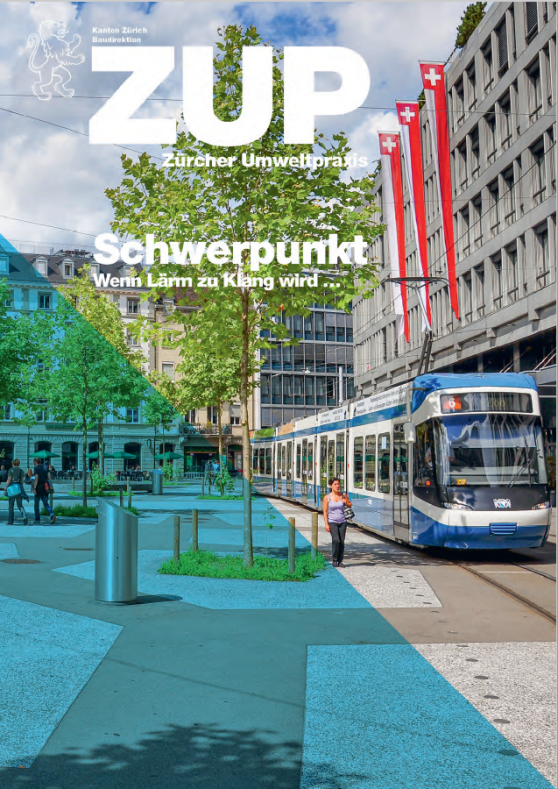 Das ZUP-Titelbild «Wenn Lärm zu Klang wird» zeigt das Tram mit der Nummer 6 in Richtung Zoo in der Zürcher Innenstadt. Passantinnen und Passanten spazieren vorbei.