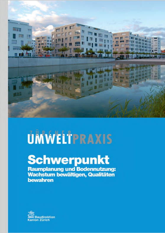 Das ZUP-Titelbild «Raumplanung und Bodennutzung» zeigt eine Wohnsiedlung an einem künstlich angelegten Gewässer. 
