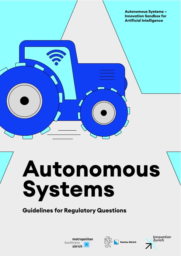 Autonomous Systems – Guidelines for Regulatory Questions