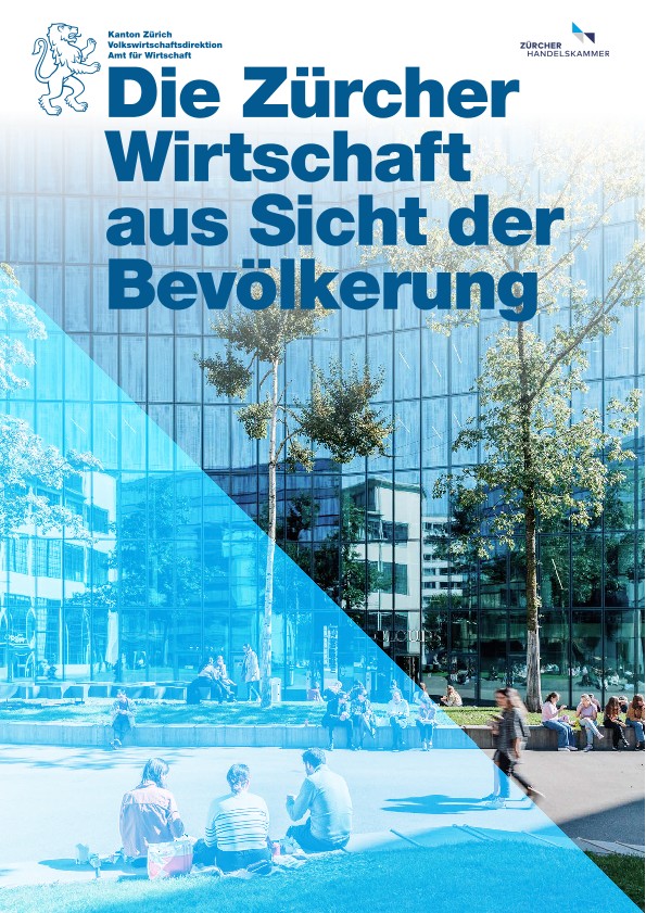 Die Zürcher Wirtschaft aus Sicht der Bevölkerung