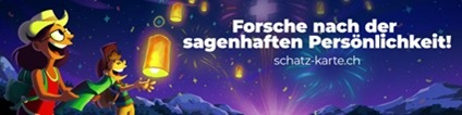 Animierte Szene mit einem Mann und einer Frau, die Laternen in den Nachthimmel steigen lassen. Im Hintergrund sind Berge und Feuerwerk zu sehen. Text: &bdquo;Forsche nach der sagenhaften Pers&ouml;nlichkeit!&ldquo; und &bdquo;schatzkarte.ch&ldquo;.