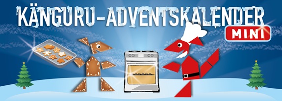 Winterliche Szene mit zwei aus Tangram-Formen gebildeten Figuren (ein K&auml;nguru und ein Koch), einem Backofen und einem Blech mit Pl&auml;tzchen. Oben steht der Titel &bdquo;K&auml;nguru-Adventskalender MINI&ldquo;.