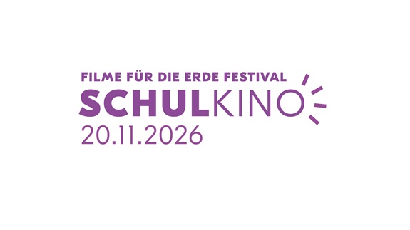 Plakat &laquo;Filme f&uuml;r die Erde Festival&raquo; mit dem Hinweis &laquo;Schulkino&raquo; und Datum.