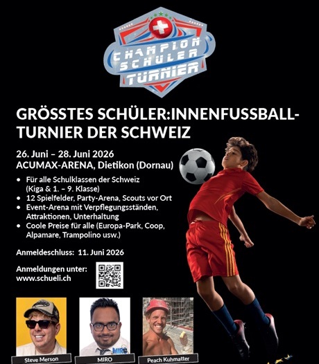 Ein Werbeplakat f&uuml;r ein grosses Sch&uuml;ler‑Fussballturnier in der Schweiz mit spielendem Kind vor schwarzem Hintergrund.